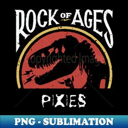 pixies rock of ages - Instant PNG Sublimation Download - Perfect for Creative Projects