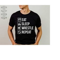Wrestling svg files eat sleep repeat funny theme - wrestlers svg or MMA svg graphic arts