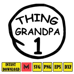 Thing grandpa png , Dxf, Png, Dr.Suess book Png, Dr. Suess Png, Sublimation, Cat in the Hat cricut, Instant Download