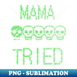 Mama Game - Instant PNG Sublimation Download - Defying the Norms
