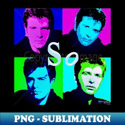 Pop Peter Gabriel quad - Premium Sublimation Digital Download - Vibrant and Eye-Catching Typography