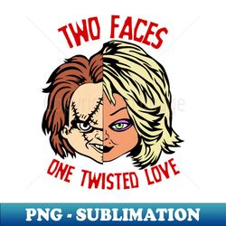One Twisted Love - Chucky and Tiffany - Sublimation-Ready PNG File - Defying the Norms