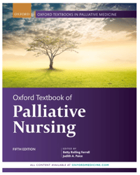 Oxford Textbook of Palliative Nursing (Oxford Textbooks in Palliative Medicine) 5th Edition