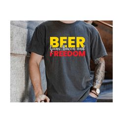 Beer Bacon Guns And Freedom  Svg, Beer Svg, Beer International Day Svg, Gift for Beer Lover, 4th Of July Svg, American P