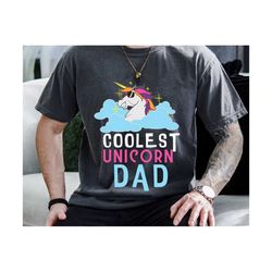 Coolest Unicorn Dad Svg, Unicorn Dad Svg, Dadacorn Svg, Fathers Day Gift, Funny Fathers Day T-Shirt Svg, Gift For Papa