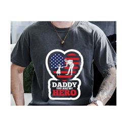 Daddy is My Hero Svg, Army Dad Svg, Father's Day Svg, Supperdad Svg, New dad, Daddy Gift, Digital Download