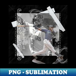 Carlos Santana Baseball Paper Poster Mariners 3 - PNG Sublimation Digital Download - Bring Your Designs to Life