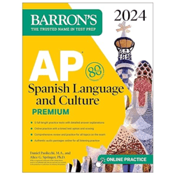 AP Spanish Language and Culture Premium, 2024: 5 Practice Tests Comprehensive Review  Online Practice
