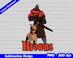 Browns Png, Football mascot warrior style, browns t-shirt design PNG for sublimation, sport mascot design