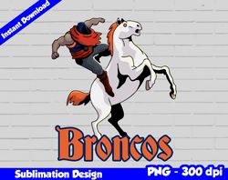 Broncos Png, Football mascot warrior style, broncos t-shirt design PNG for sublimation, sport mascot design