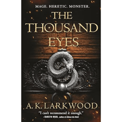 The Thousand Eyes (The Serpent Gates Book 2)