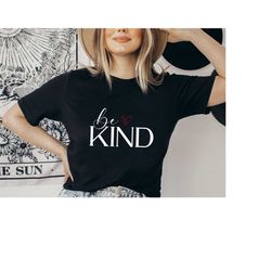 Be Kind Sweatshirt, Inspirational Shirt, Good Vibes Sweater, Be Kind Crewneck, Motivational Hoodie, Cute Christian Gifts