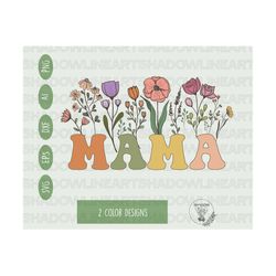 Floral Mama Svg • Mom Life Svg Files For Cricut • Digital Download