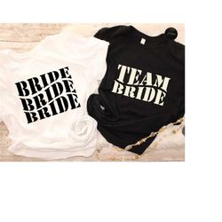 Team Bride Sweatshirts, Bride T-shirt, Bride Squad Hoodies, Hen Party T-shirts, Bachelorette Party Shirts, Bride's Drink