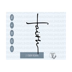 Faith Svg • Christian SVG Files For Cricut • Digital Download