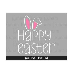 Happy Easter svg, Easter Shirt svg, Easter svg Files, Easter svg Kids, Easter svg Files for Cricut, Easter svg for Women, Easter svg Shirt