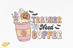 Halloween Teacher Coffee Sublimation