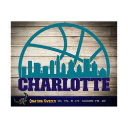 Charlotte Basketball City Skyline for cutting & - SVG, AI, PNG, Cricut and Silhouette Studio