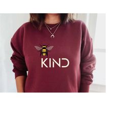 BEE KIND Sweatshirt, Save The Bees Shirt, Water Based Eco Ink, High Quality Print, Soft Fleece Lining, Unisex Hoodie, Na