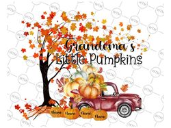 Personalized Name Grandma's Little Pumpkins Png, Thanksgiving Red Truck Png, Custom Name FileTransfer Sublimation