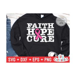 Faith Hope Cure svg - Breast Cancer Awareness  - svg - dxf - eps - png - Cut File - Silhouette - Cricut - Digital File