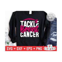 Tackle Breast Cancer svg - Breast Cancer Awareness  - svg - dxf - eps - png - Cut File - Silhouette - Cricut - Digital Download