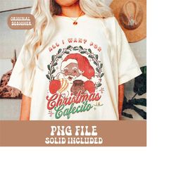 Mexican Christmas PNG,Christmas Sublimation T Shirt Design,Cafecito png,Conchas png,Spanish Christmas png,Feliz Navidad,