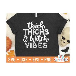 Thick Thighs And Witch Vibes svg - dxf - eps - png - Funny Halloween - Silhouette - Cricut Cut File - Digital Download