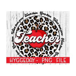 Teacher Png, Sublimation Download, back to school, leopard, cheetah, apple, circle, sublimate,