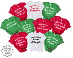 family christmas shirts, most likely to, cute christmas shirt, matching christmas shirt, funny christmas party, custom s
