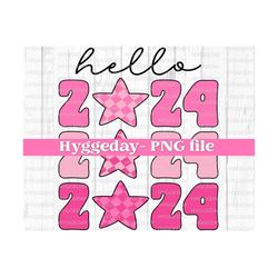 Hello 2024 PNG, Digital Download, New Year, Sublimation, checker, Happy New Years, sublimate, pink, cute, winter