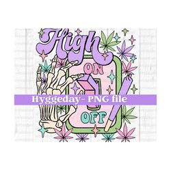 High On Switch PNG, Digital Download, Sublimation, Sublimate, cute, retro, skeleton, skull, cannabis, marijuana, 4 20, pot,