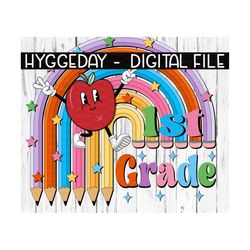 1st Grade Png, Sublimation Download, first grade, back to school, teacher, rainbow, sublimate,