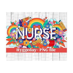 School Nurse Png, Sublimation Download, back to school, retro, rainbow, tie dye, sublimate,