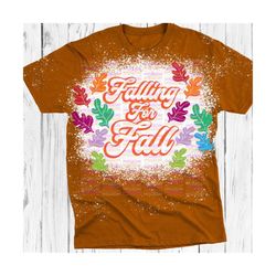 Retro Falling for Fall Svg Dxf PNG, Retro, Fall, leaves, hello fall, files for cricut, silhouette, sublimate