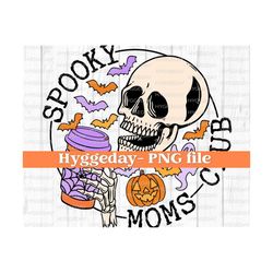 Spooky Moms Club PNG, Digital Download, Sublimation, Sublimate, Halloween, skull, skellie, skeleton, witch, coffee, caffeine, bats,