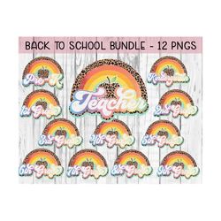 Back to school bundle Png, Sublimation Download, grade, Teacher, teacher, leopard, cheetah, rainbow, tie dye, sublimate,