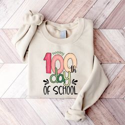 Happy 100th Days Sweatshirt, Funny Teacher Smile Face Shirt, 100 Days Sweatshirt, 100th Day Of School Celebration, Stude