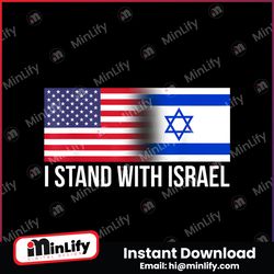 Israel Strong USA Flag I Stand With Israel PNG Download