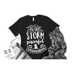 Be the storm svg, Bible svg, Storm svg,