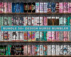 Bundle 50  Design Nurse BumBler, Tumbler Bundle Design, Sublimation Tumbler Bundle, 20oz Skinny Tumbler 19