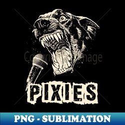 pixies ll beast scream - Sublimation-Ready PNG File - Enhance Your Apparel with Stunning Detail