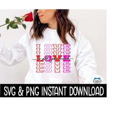 Valentine's Day Love Is All You Need SVG Files, Valentines Day PNG Instant Download, Cricut Cut Files, Silhouette Cut Files, Download, Print