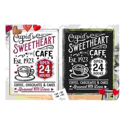 Cupid's sweetheart cafe svg,  sweetheart cafe svg,