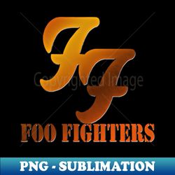 Foofighters Logo - Premium PNG Sublimation File - Vibrant and Eye-Catching Typography