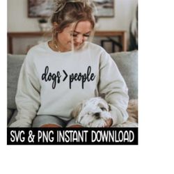 dogs more than people svg, png files, dog car decal svg instant download, cricut cut files, silhouette cut files, download, print