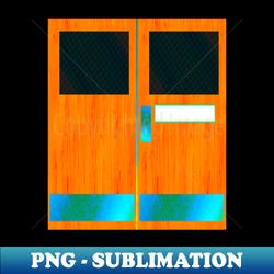 door - Premium Sublimation Digital Download - Unleash Your Inner Rebellion