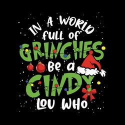 In A World Full Grinch Face Svg, Grinch Hand Svg, Grinch Svg, Grinch Ornament Svg, Grinch smile Svg Digital Download