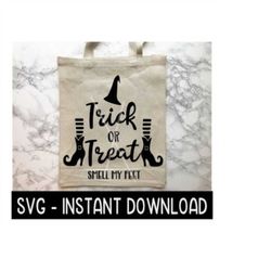 Halloween SVG, Trick Or Treat Smell My Feet Treat Bag SVG, SVG, Instant Download, Cricut Cut Files, Silhouette Cut Files, Download, Print