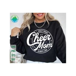Cheer Mom Svg, Mom Mode Svg, Sports Mom Svg, Proud Cheer Mom Svg, Girl Mom Svg, Game Day Svg, Mothers Day Svg, Cheer Mom Shirt Svg